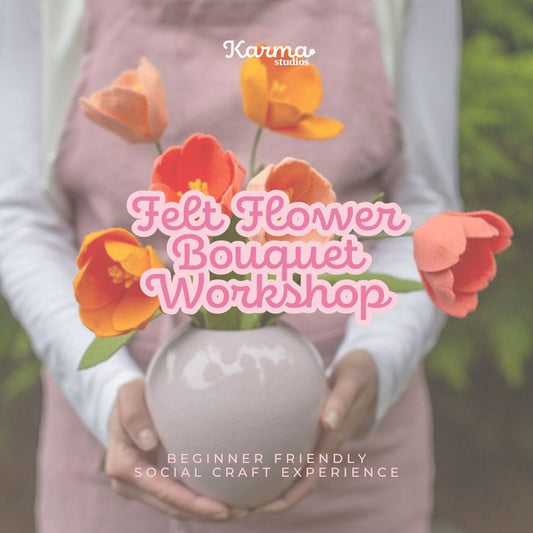 Felt Flowers Workshop